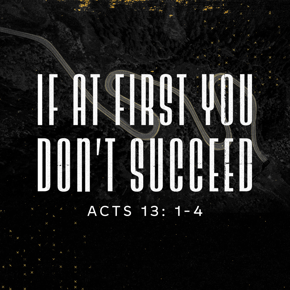 Featured image for “If At First You Don’t Succeed (Matt Albritton)”