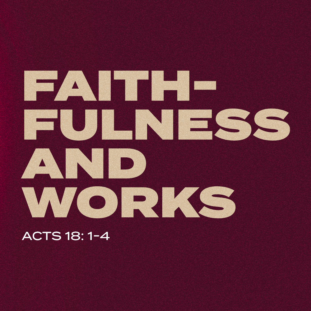 Featured image for “Faithfulness and Works (Matt Albritton)”