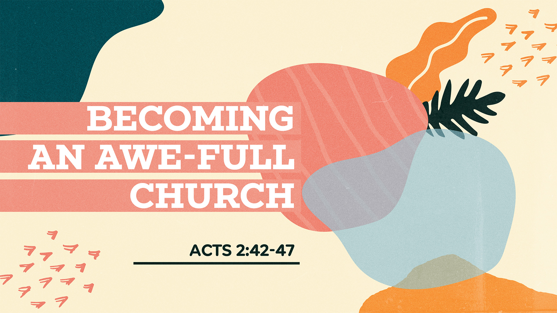 Featured image for “Becoming An Awe-full Church (John Ed Mathison)”